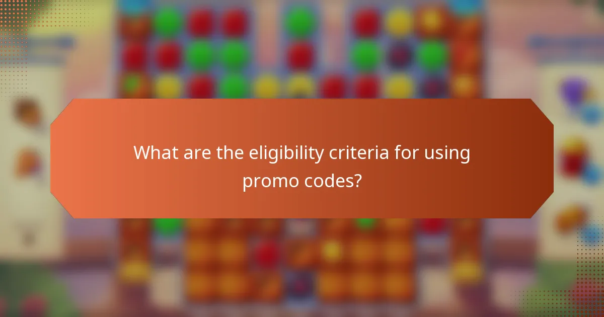 What are the eligibility criteria for using promo codes?