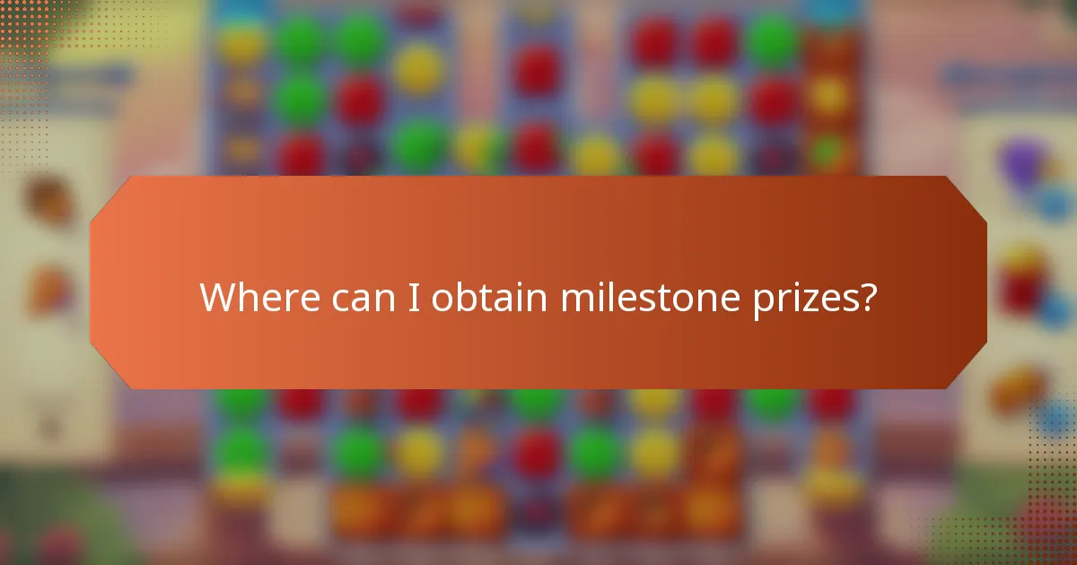 Where can I obtain milestone prizes?